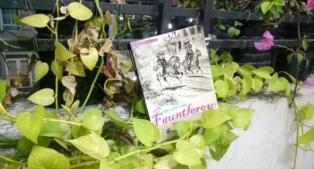 Review Tiểu Lãnh Chúa Fauntleroy – F.H.Burnett: tình yêu của trẻ thơ làm được mọi thứ