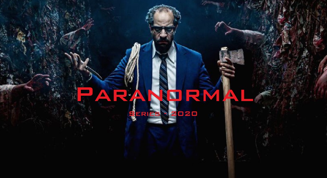 Review phim Paranormal: TV series hay nhất 2020