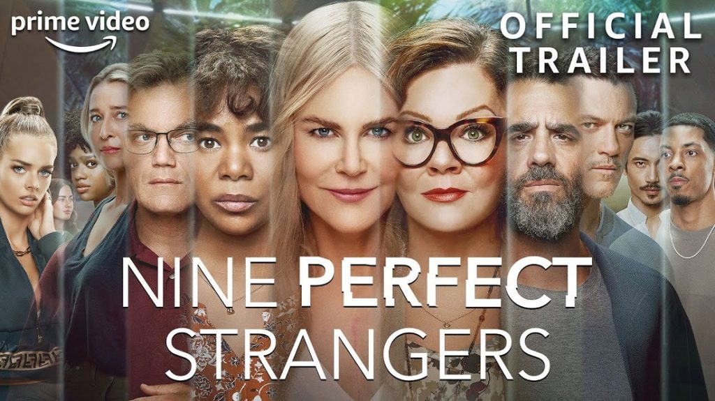 Nine Perfect Strangers (2021): sâu sắc, hài hước, chữa lành